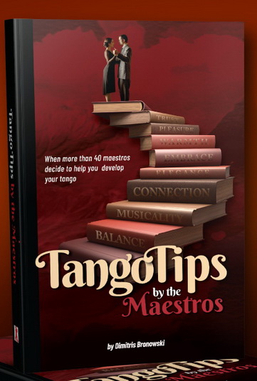 Tango Tips By the Maestros
